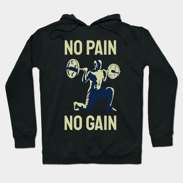 No pain No gain Hoodie by BunnyCreative